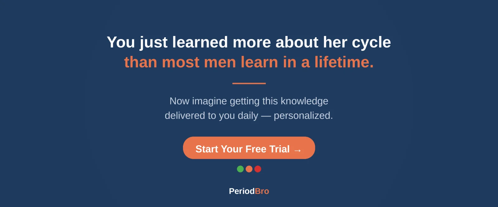 Start your free PeriodBro trial.