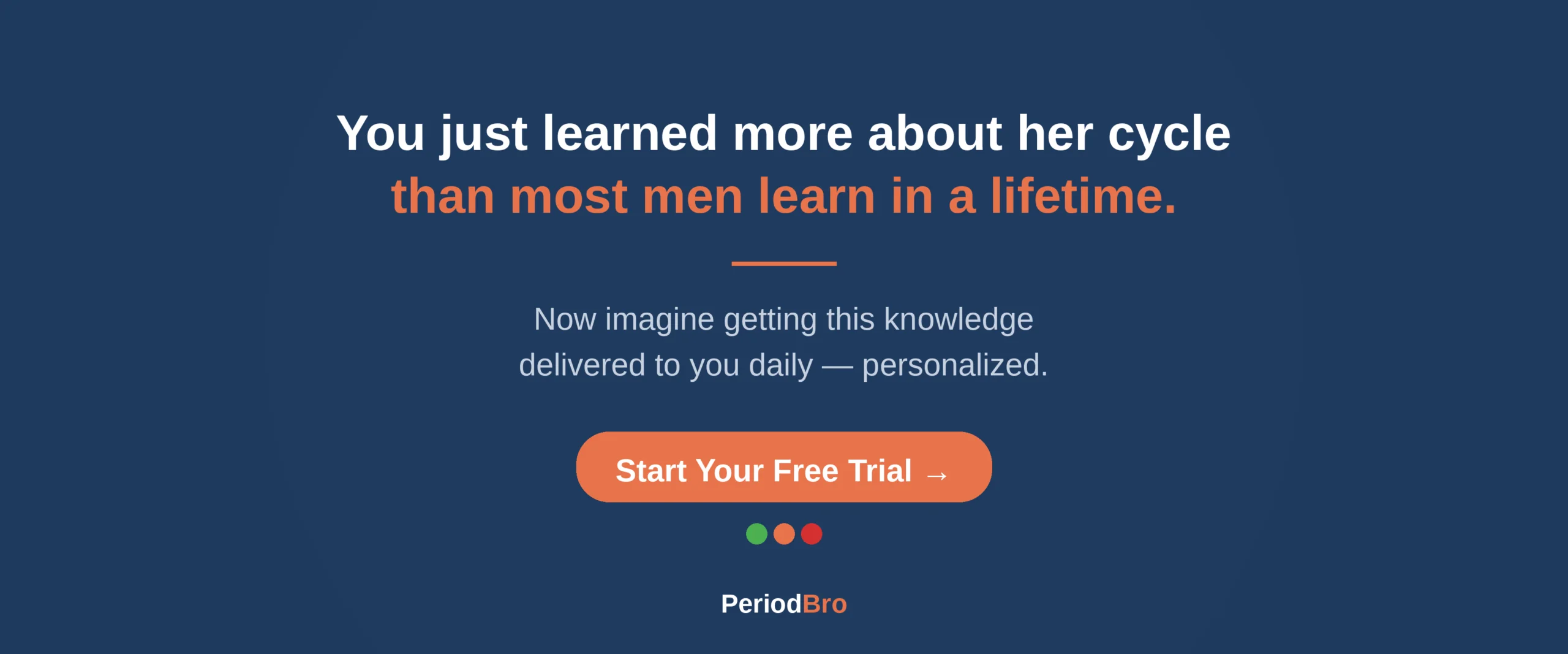 Start your free PeriodBro trial.
